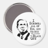 Ik heb jullie allemaal genaaid, behalve bedankt, v magneet (Voorkant / Achterkant)