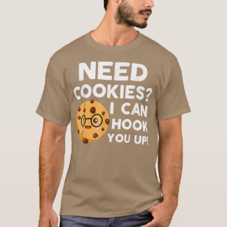 Ik heb koekjes nodig die je kunnen optillen. t-shirt