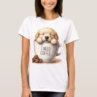 IK HEB KOFFIE EN EEN Gouden Retriever PUPPY HOND N T-shirt