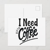 Ik heb koffie nodig briefkaart (Voorkant / Achterkant)