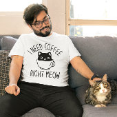 Ik heb koffie nodig t-shirt