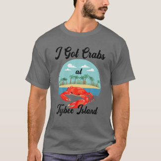 Ik heb krabben op Tybee Island T-shirt