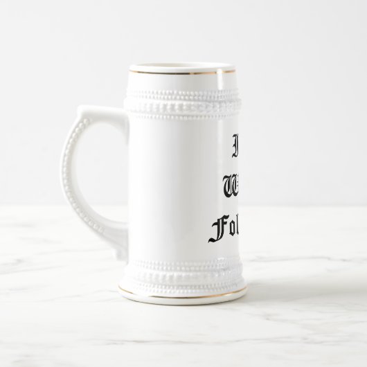 Ik heb leiding. Wil je me volgen?" Aangepaste bier Bierpul (Links)
