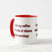 Ik heb liever mijn koffie mok (Voorkant links)