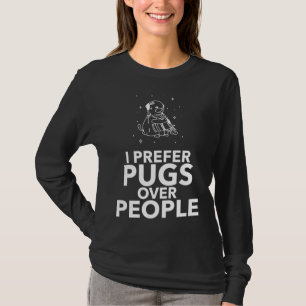 Ik heb liever Pugs dan mensen Classic T-Shirt 457