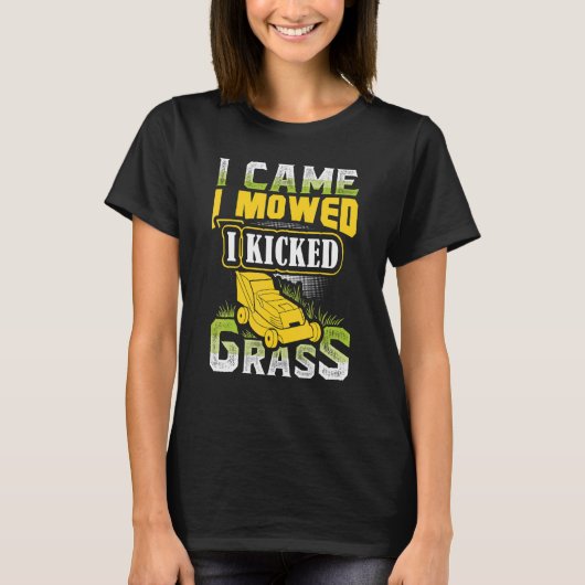 Ik heb me bemand... ik heb grasgrasgrasmaaier gras t-shirt (Voorkant)