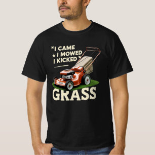 Ik heb me laten bewegen... ik heb gras vermoord. t-shirt