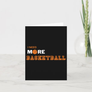 Ik heb meer basketbal nodig kaart