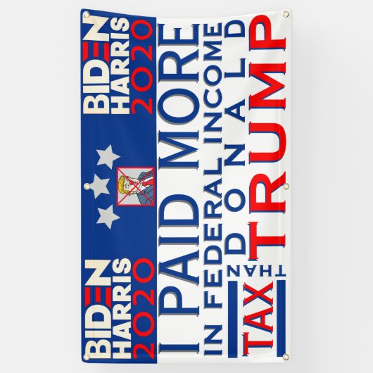 Ik heb meer belasting betaald dan Trump binnenshui Spandoek (Verticaal)