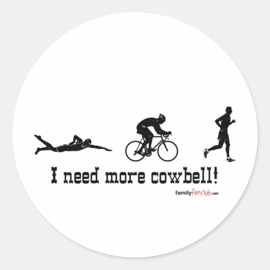 Ik heb meer cowbell t-shirt nodig ronde sticker (Voorkant)