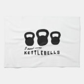 Ik heb meer Kettlebells nodig Theedoek (Horizontaal)