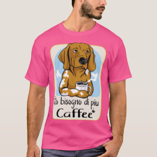 Ik heb meer koffie nodig van 2 juni t-shirt