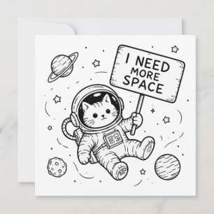 Ik heb meer ruimte nodig Funny Cat Astronaut Kaart