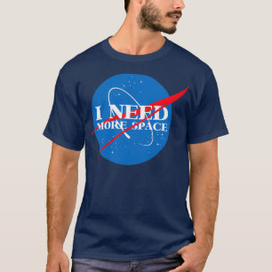 Ik heb meer ruimte nodig t-shirt