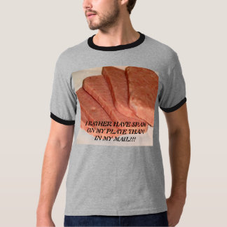 IK HEB MEER SPAM OP MIJN ... T-SHIRT