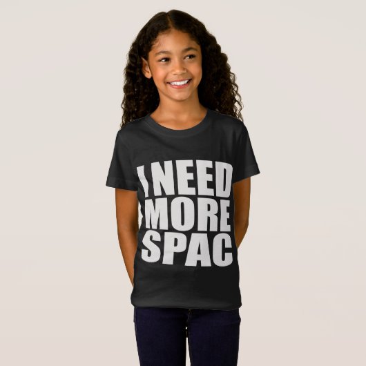 Ik heb meer spc nodig | Misspelde funny T-shirt (Voorkant volledig)