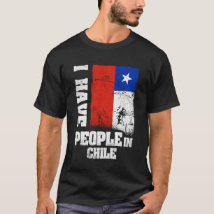 Ik heb mensen in Chili Chileense vlag T-shirt