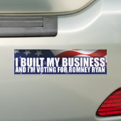 Ik heb mijn bedrijf gebouwd - Romney Ryan Bumpersticker (Op auto)