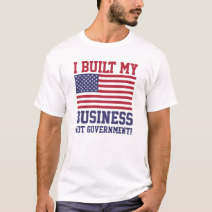 Ik heb mijn bedrijf niet gebouwd. T-shirts