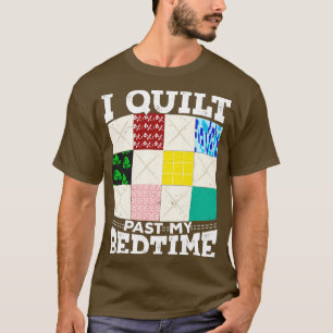Ik heb mijn bedtijd gekwild t-shirt