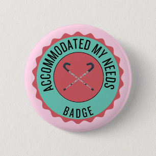 Ik heb mijn behoeftenbadge overgenomen ronde button 5,7 cm