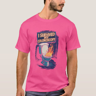 Ik heb mijn coloscopie gastro-enterologie overleef t-shirt