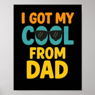 Ik heb mijn coolheid van papa – Grappig kinder T-s Poster
