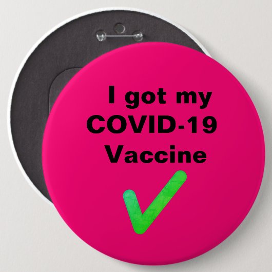 Ik heb mijn COVID-19 vaccin. Button (Voorkant /achterkant)