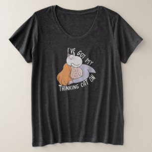 Ik heb mijn denkkat op grote maat t-shirt
