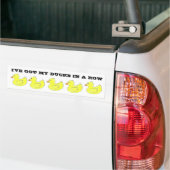 Ik heb mijn eenden in een Bumpersticker. Bumpersticker (Op Truck)