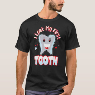 Ik heb mijn eerste Tooth Kind verloren eerste Toot T-shirt