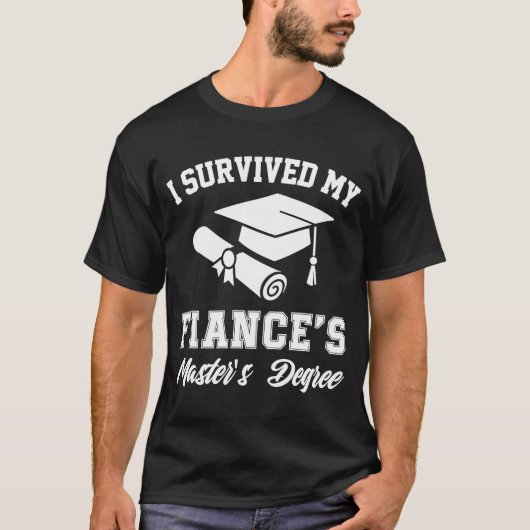 ik heb mijn fiances masters degree afstuderen gr o t-shirt (Voorkant)