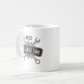 Ik heb mijn Garage tijd nodig Koffiemok (Voorkant links)
