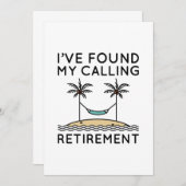 Ik heb mijn het roepen pensioen gevonden bedankkaart (Voorkant / Achterkant)