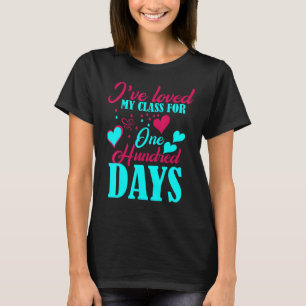 Ik heb Mijn Klas 100 Dagen Op School Gehouden 100s T-shirt