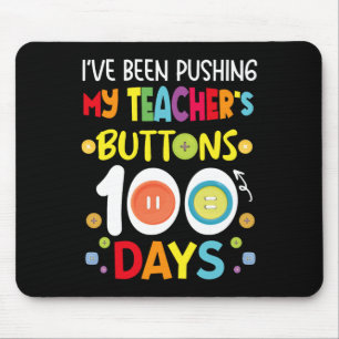 Ik heb mijn leraren Buttonnen 100 dagen Kinder the Muismat