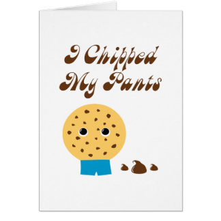 Ik heb mijn pants Chocolate Chip Cookie geprikt