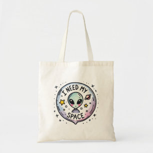 Ik heb mijn ruimte nodig Schattige Alien Tote Bag