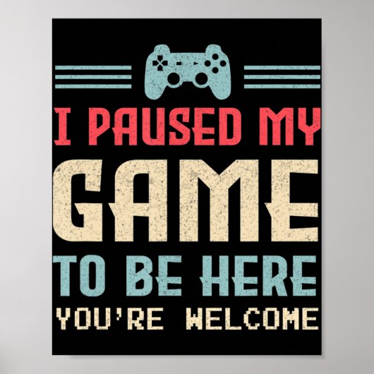 Ik heb mijn spel onderbroken om hier te zijn... ju poster (Voorkant)