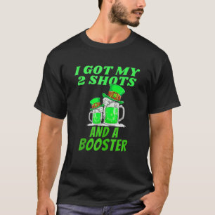 Ik heb mijn twee schoenen en een booster... t-shirt