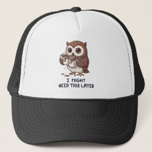 Ik heb misschien later koffie nodig - Grappige uil Trucker Pet