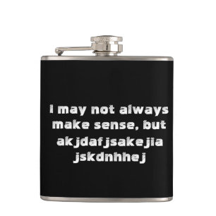 "Ik heb misschien niet altijd zin" Heupfles