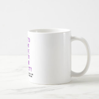 Ik heb m'n weg gesnoeid. koffiemok