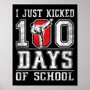 Ik heb net 100 dagen school karate geslagen Gelukk Poster