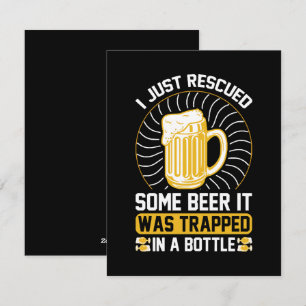 Ik heb net bier gered. Het zat vast Feestdagenkaart