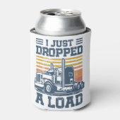 Ik heb net een T-Shirt Funny Trucker Driver laten  Blikjeskoeler (Blikje Voorkant)