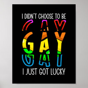 Ik heb niet gekozen om homo te zijn, ik had gewoon poster