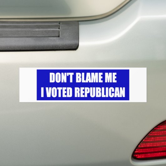 Ik heb niet gestemd voor Republikein Bumpersticker (Op auto)