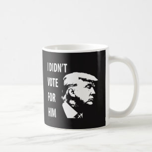 Ik heb niet voor Trump gestemd Koffiemok