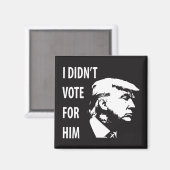 Ik heb niet voor Trump gestemd Magneet (Voorkant / Achterkant)